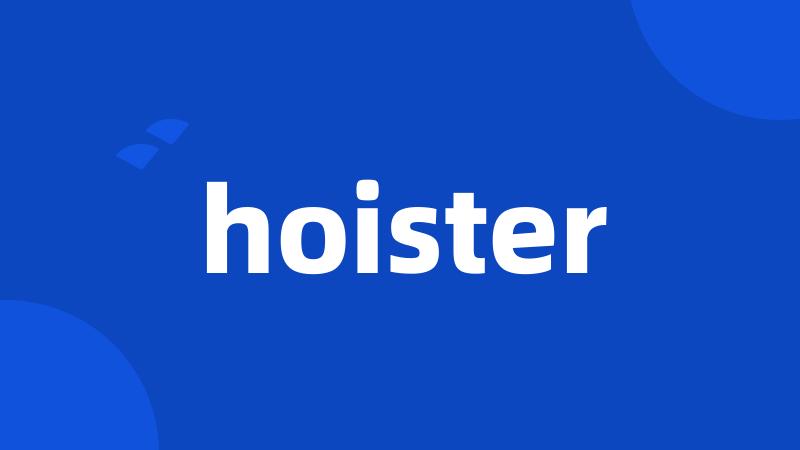 hoister