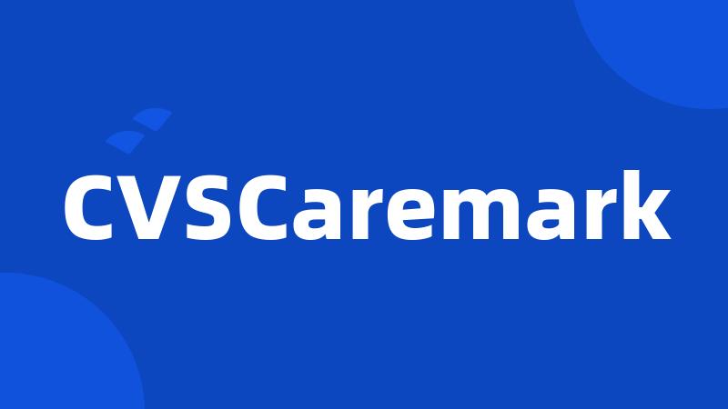 CVSCaremark