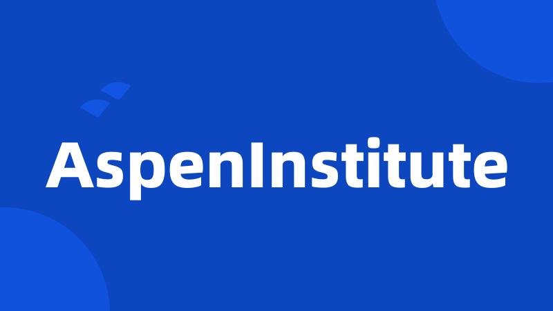 AspenInstitute