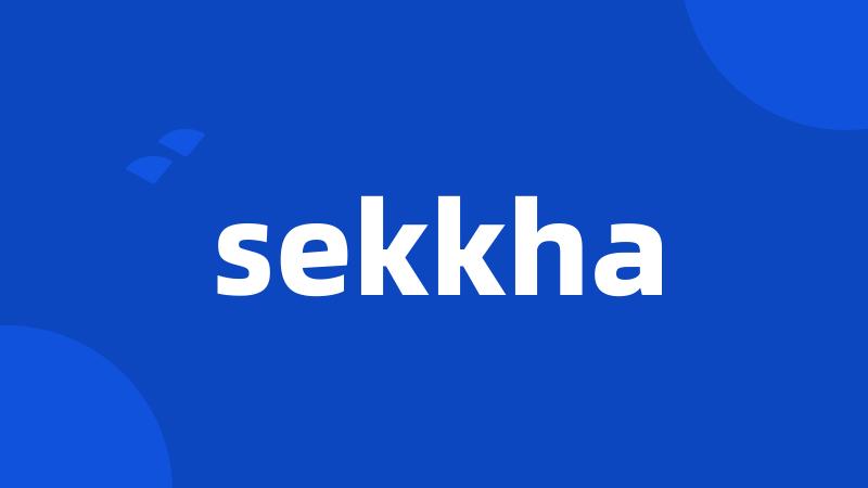 sekkha