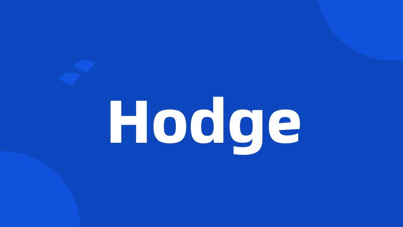 Hodge