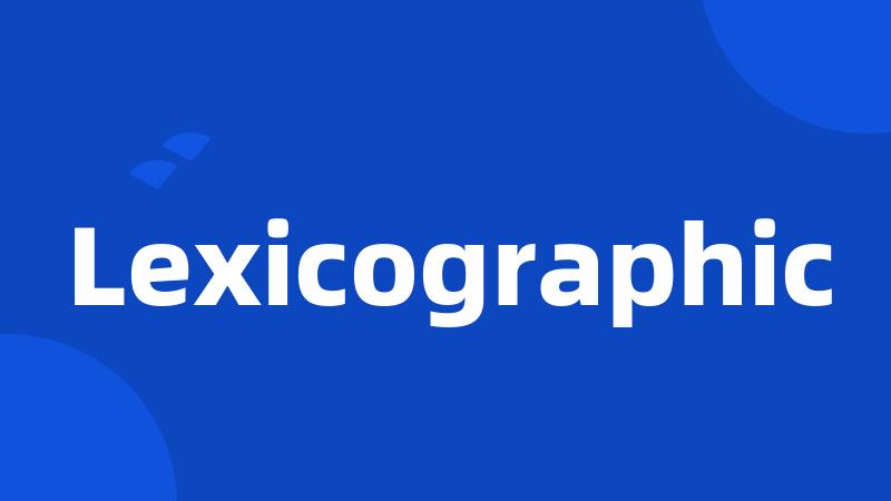 Lexicographic