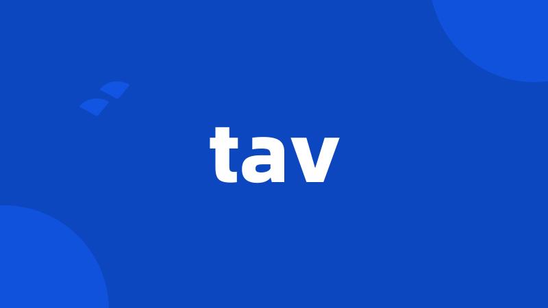 tav