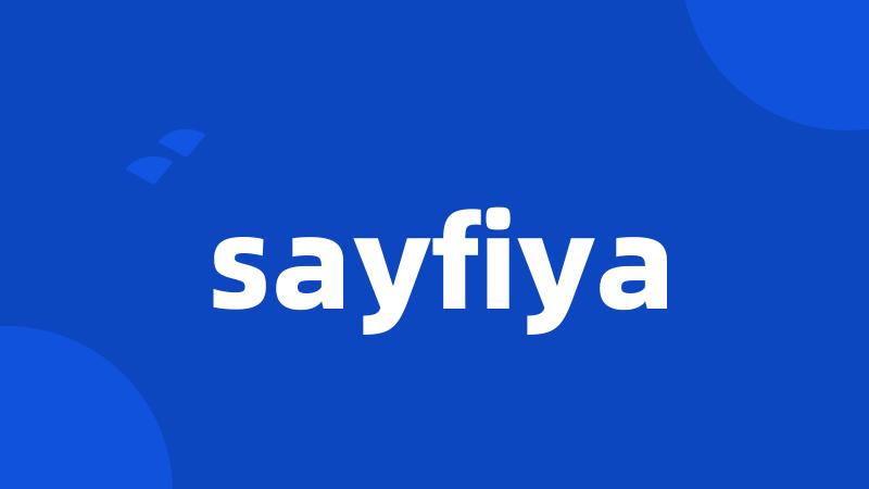 sayfiya
