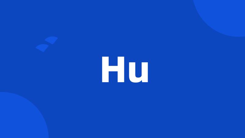 Hu