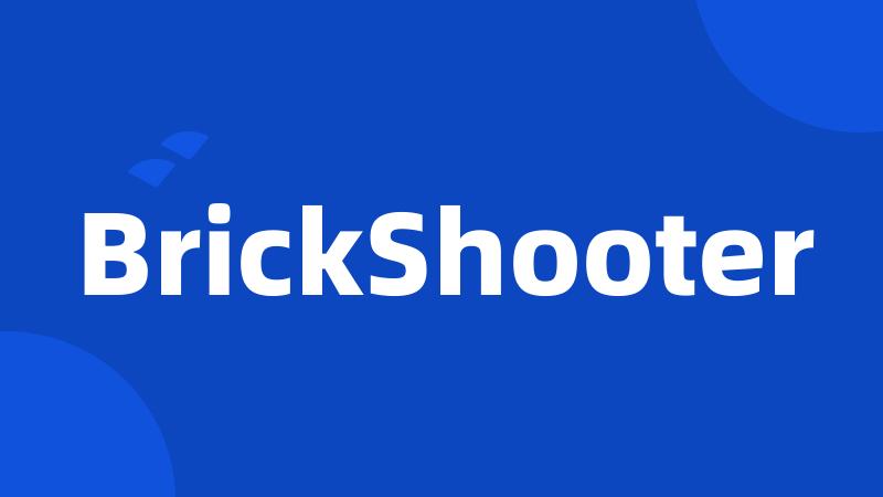 BrickShooter