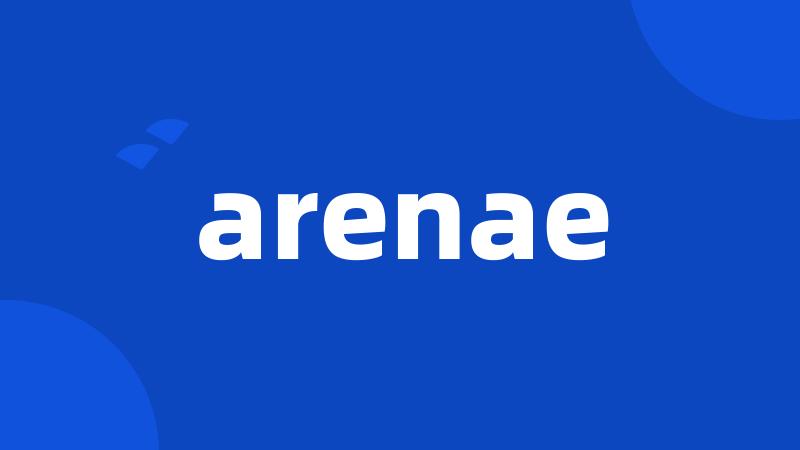 arenae