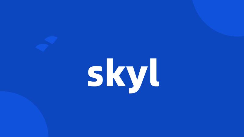 skyl