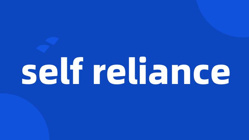 self reliance