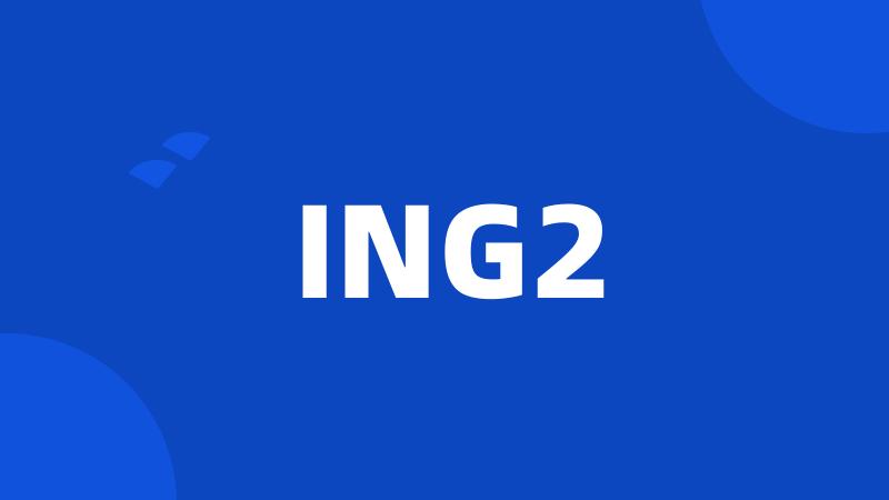 ING2