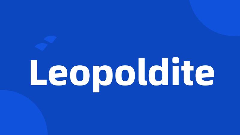 Leopoldite