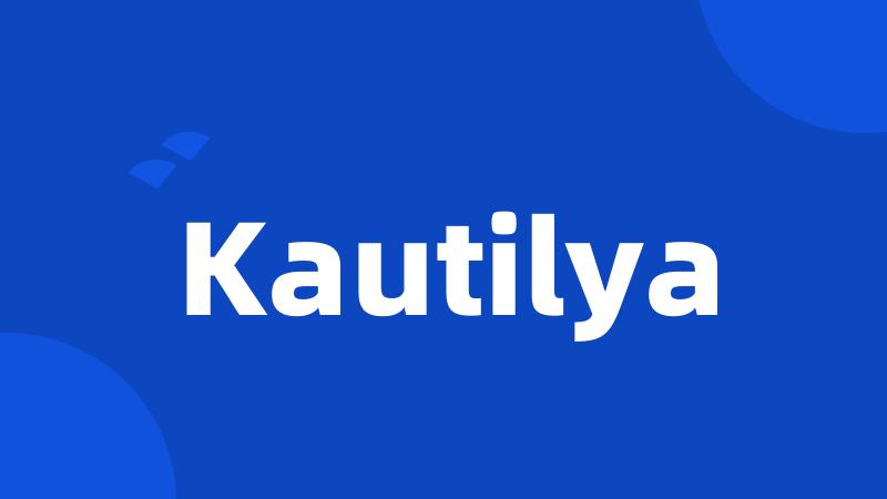 Kautilya