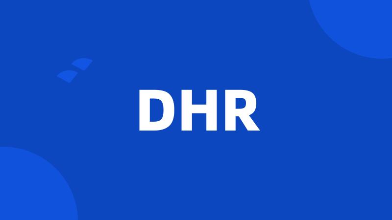 DHR