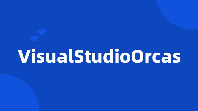 VisualStudioOrcas