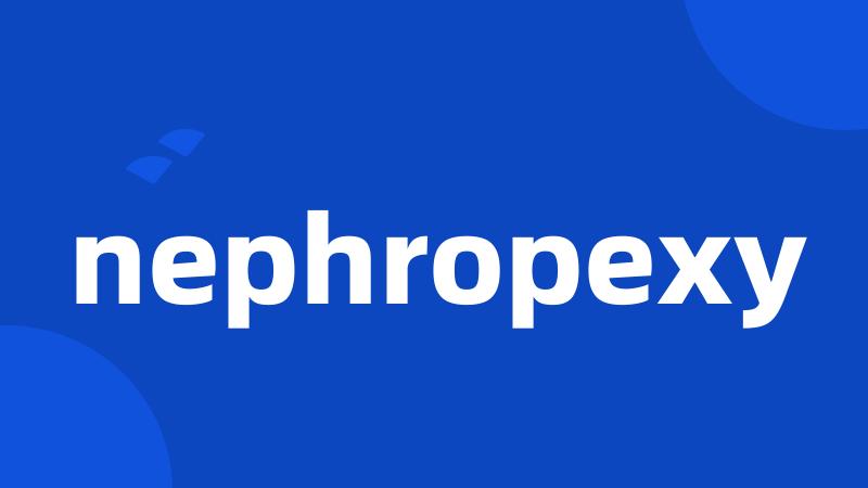 nephropexy