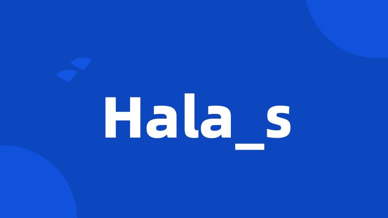 Hala_s