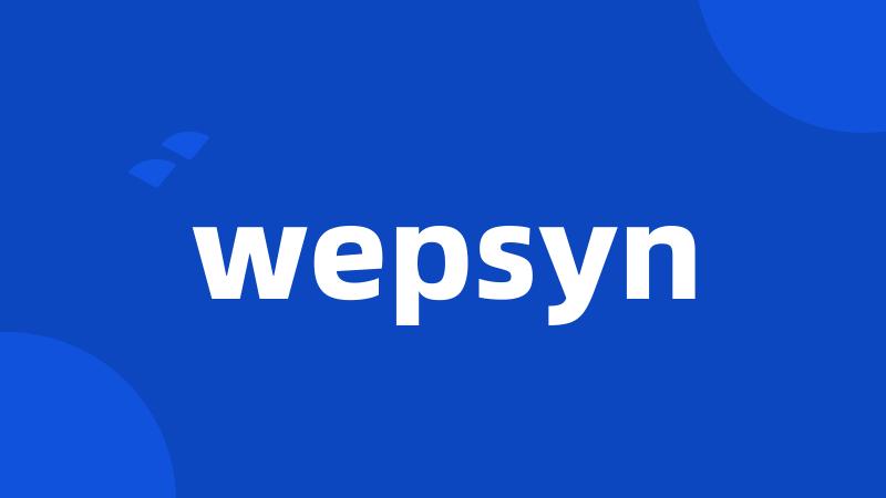 wepsyn