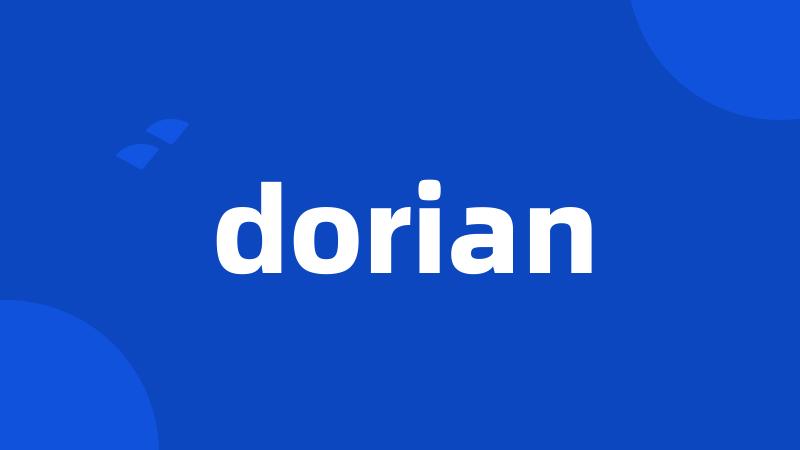 dorian