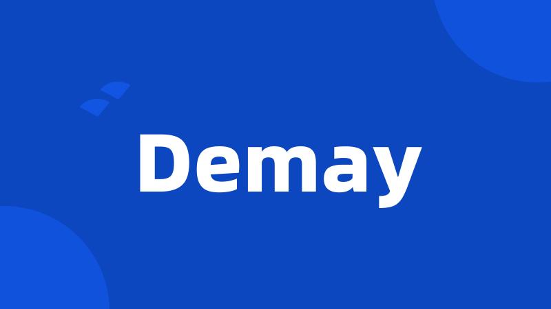 Demay