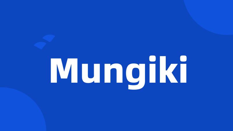 Mungiki