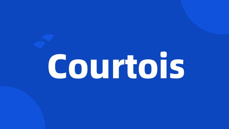 Courtois