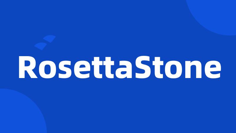 RosettaStone