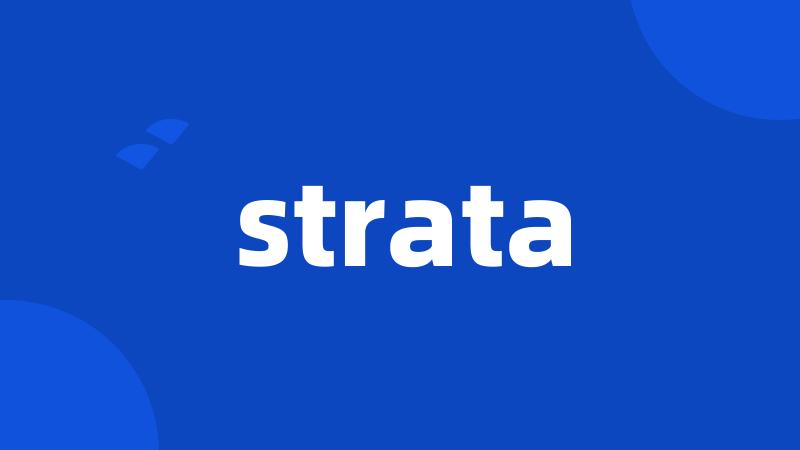 strata