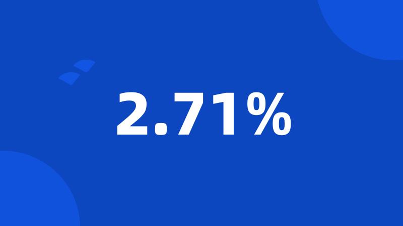 2.71%