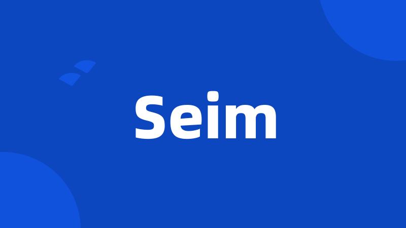 Seim