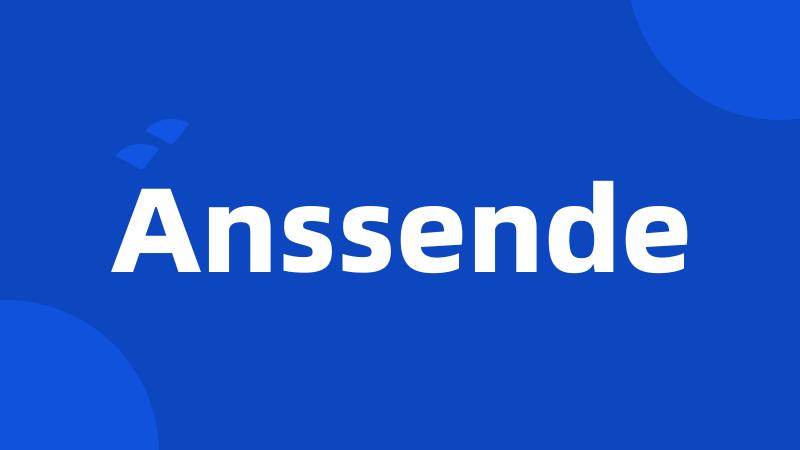 Anssende