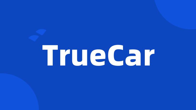 TrueCar