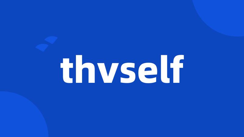 thvself