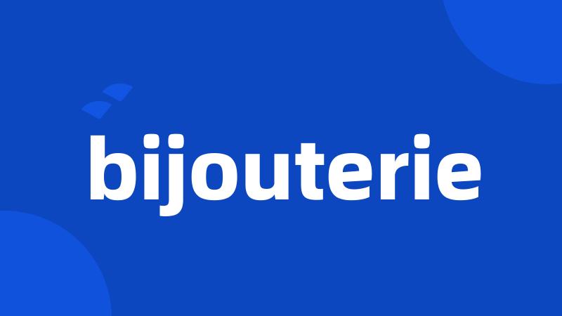 bijouterie