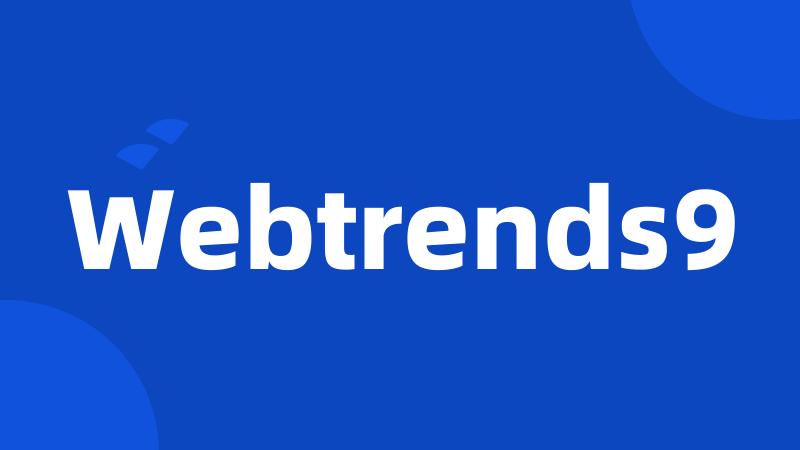 Webtrends9