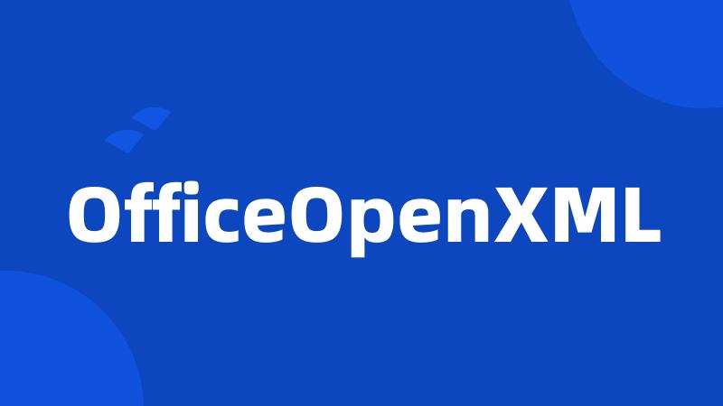 OfficeOpenXML