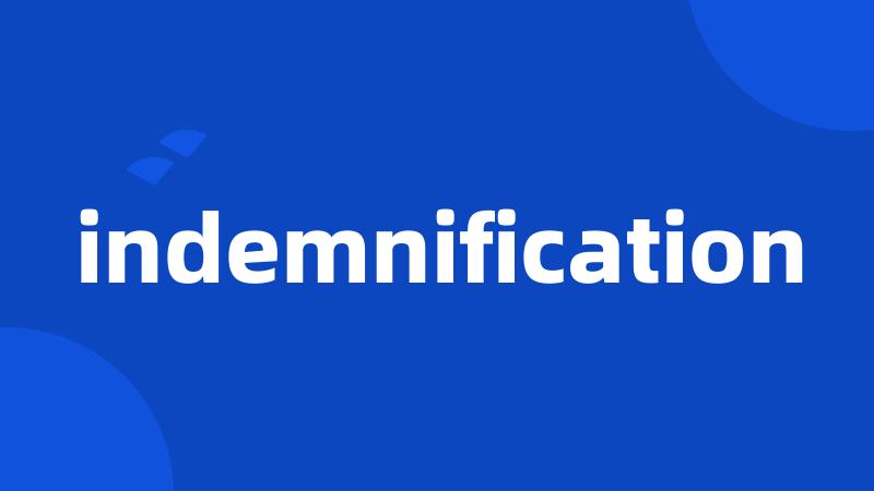 indemnification