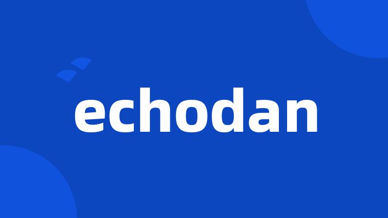 echodan