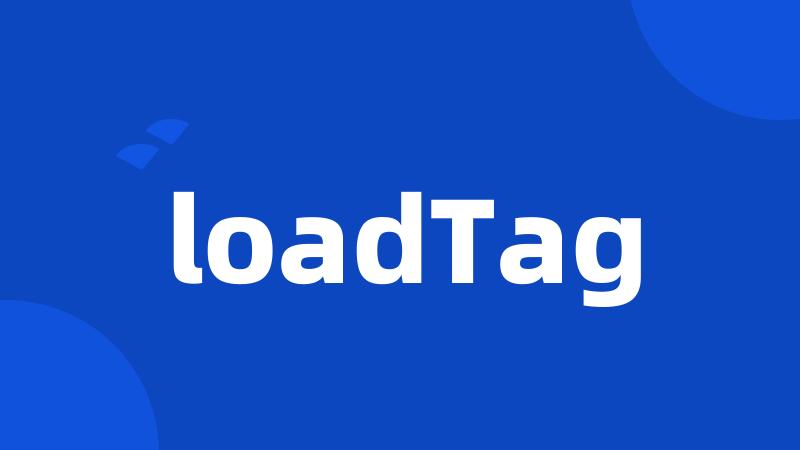 loadTag