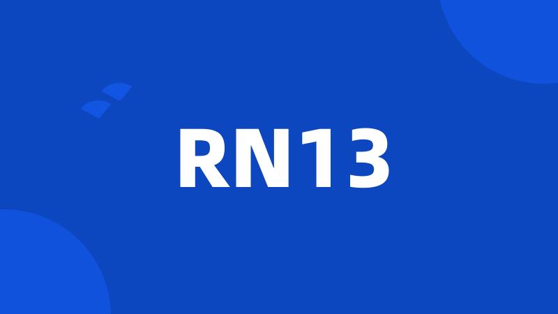 RN13