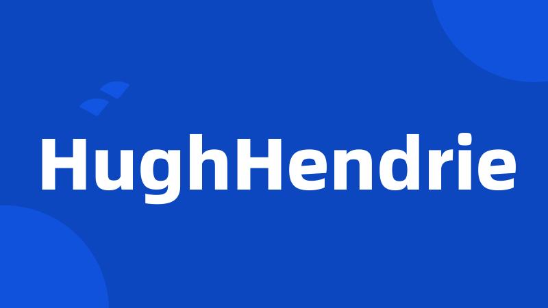 HughHendrie