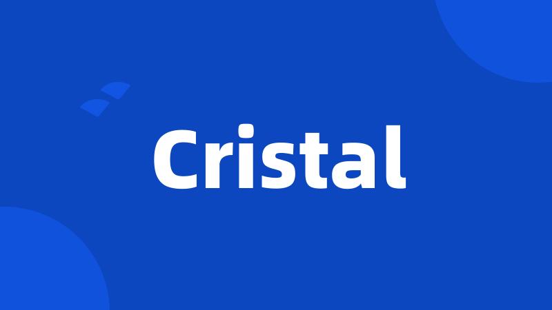 Cristal