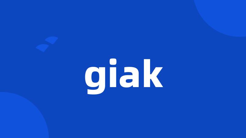 giak