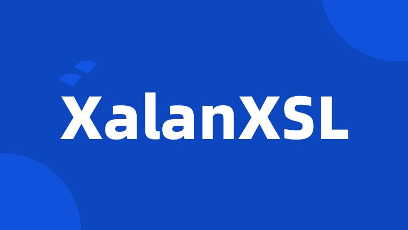 XalanXSL