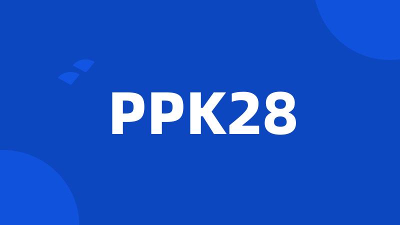 PPK28