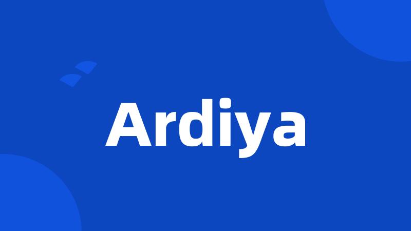 Ardiya