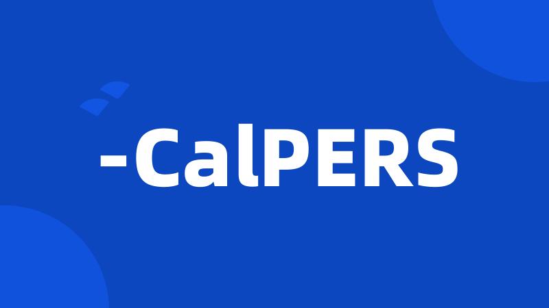 -CalPERS