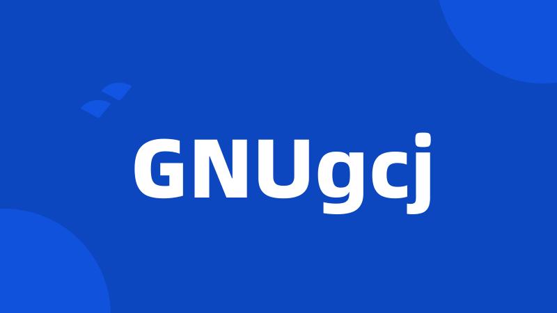 GNUgcj