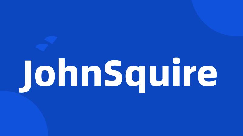 JohnSquire