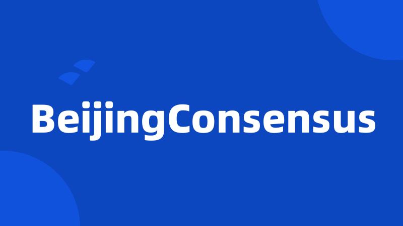 BeijingConsensus