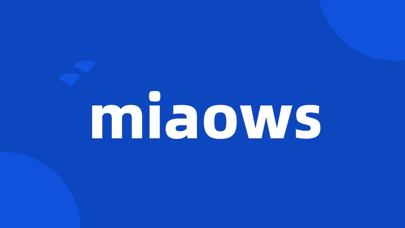 miaows